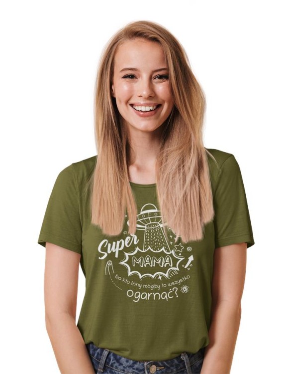 Koszulka dla Mamy na Dzień Mamy prezent z napisem Super Mama, bo kto inny mógłby to ogarnąć kolor khaki (6).jpg