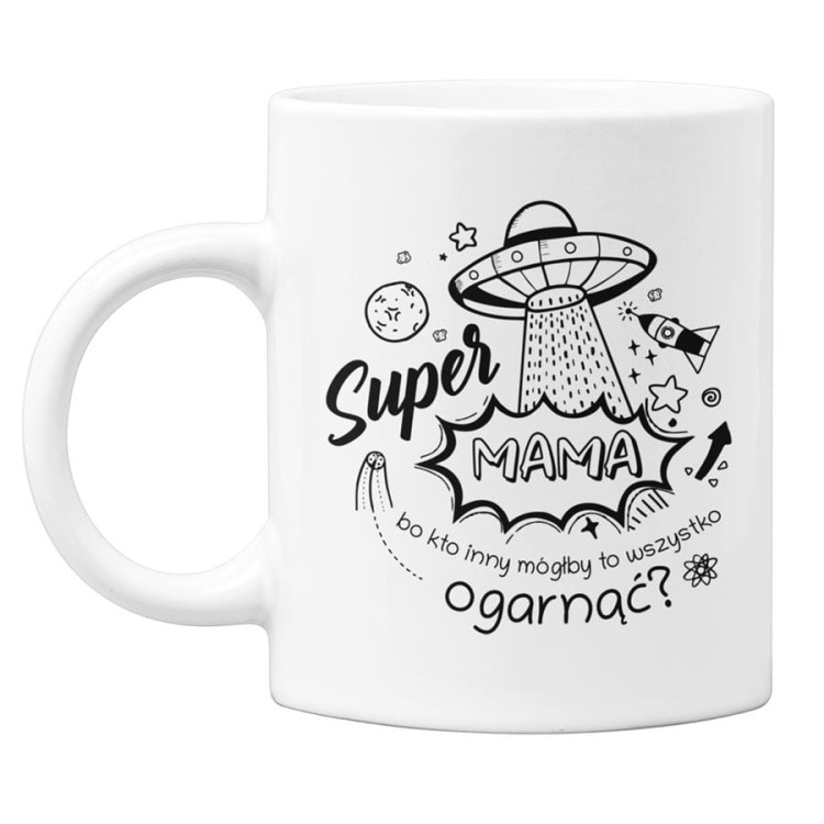 Koszulka dla Mamy na Dzień Mamy zestaw z kubkiem i nadrukiem "Super Mama, bo kto inny mógłby to ogarnąć?" kolor biały