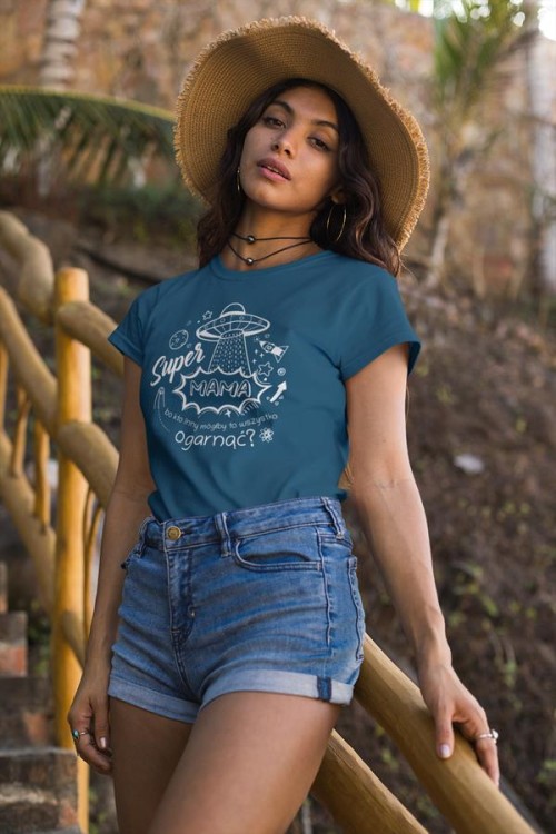 Koszulka dla Mamy na Dzień Mamy zestaw z kubkiem i nadrukiem Super Mama, bo kto inny mógłby to ogarnąć kolor petrol blue (3).jpg