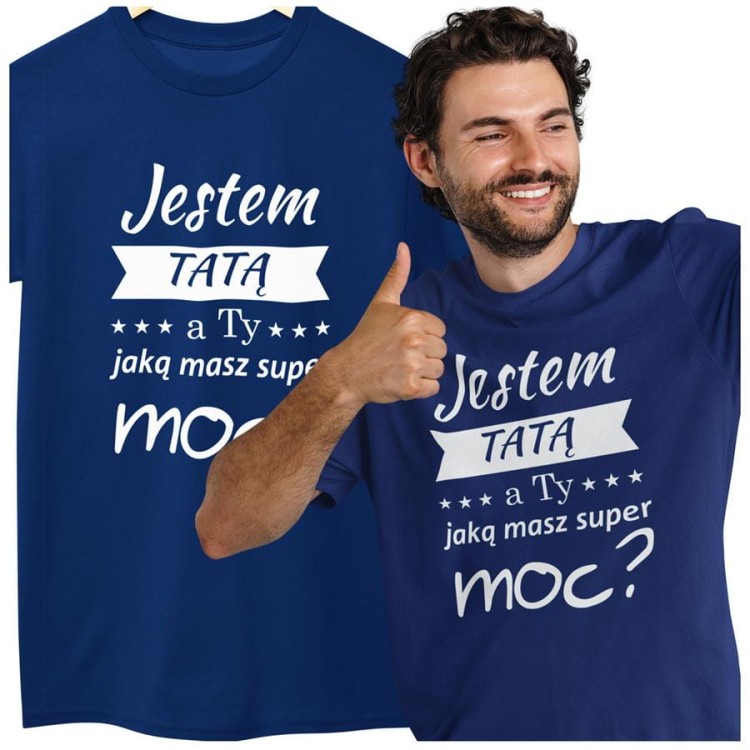 Koszulka dla TATY modny prezent na Dzień Ojca Stylowa koszulka Jestem TATĄ a Ty jaką masz super moc kolor granatowy (2).jpg