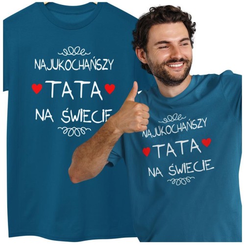 Koszulka dla TATY modny prezent na Dzień Ojca Stylowa koszulka Najukochańszy TATA na świecie kolor petrol blue (2).jpg