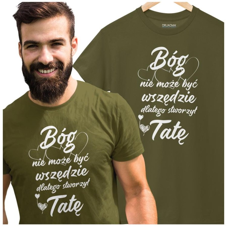 Koszulka dla taty wraz z kubkiem z nadrukiem Bóg nie może być wszędzie dlatego stworzył Tatę t-shirt w kolorze khaki (3).jpg