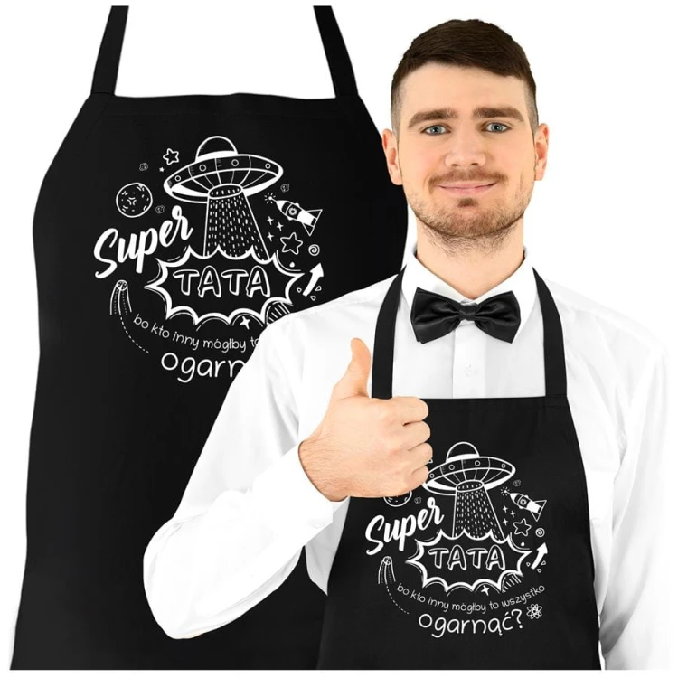 Fartuch dla Taty na prezent na Dzień Ojca z napisem Super TATA bo kto inny mógłby to wszystko ogarnąć (1).jpg