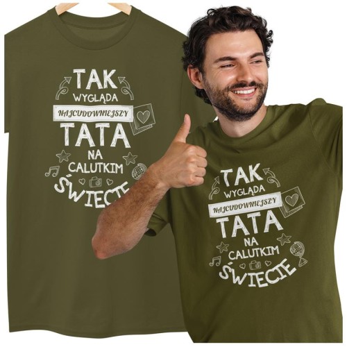 Koszulka dla TATY modny prezent na Dzień Ojca Stylowa koszulka z napisem Tak wgląda najcudowniejszy TATA na świecie w kolorze khaki (2).jpg