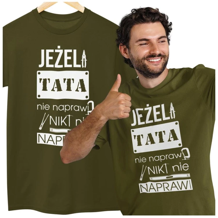 Koszulka dla taty wraz z kubkiem Jeżeli tata nie naprawi to nikt nie naprawi kolor khaki (1).jpg