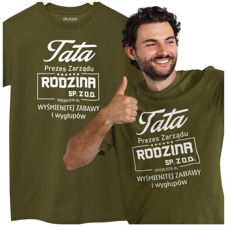 Koszulka dla TATY modny prezent na Dzień Ojca Stylowa koszulka Tata Prezes Zarządu Rodzina SP. ZO.O. specjalista ds. wyśmienitej zabawy i wygłupów kolor khaki.jpg