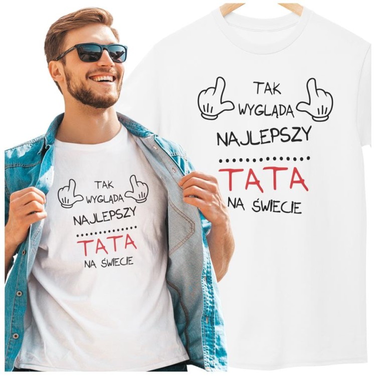 Koszulka dla TATY modny prezent na Dzień Ojca Stylowa koszulka Tak wygląda najlepszy TATA na świecie kolor biały (2).jpg