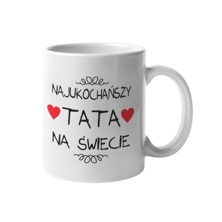 Kubek dla Taty prezent na Dzień Ojca kubek z napisem Najukochańszy TATA na świecie (2).jpg