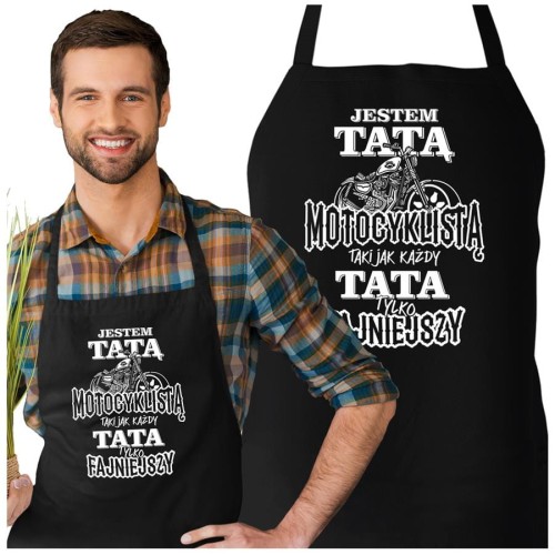 Fartuch Kuchenny dla Taty z nadrukiem Jestem TATĄ motocyklistą taki jak każdy TATA tylko fajniejszy Upominek Grill Dzień Ojca.jpg