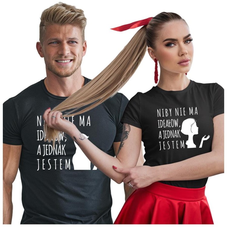 KOSZULKI DLA PAR NA WALENTYNKI PREZENT NIBY NIE MA IDEAŁÓW, A JEDNAK JESTEM.jpg
