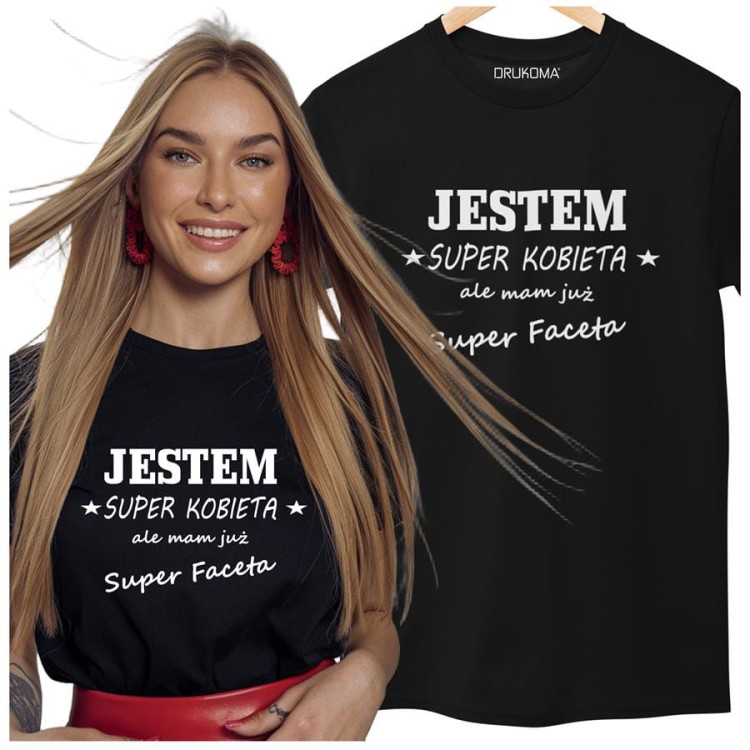 KOSZULKA DLA KOBIETY NA WALENTYNKI JESTEM SUPER KOBIETĄ ALE MAM JUŻ SUPER FACETA KOLOR CZARNY (1).jpg