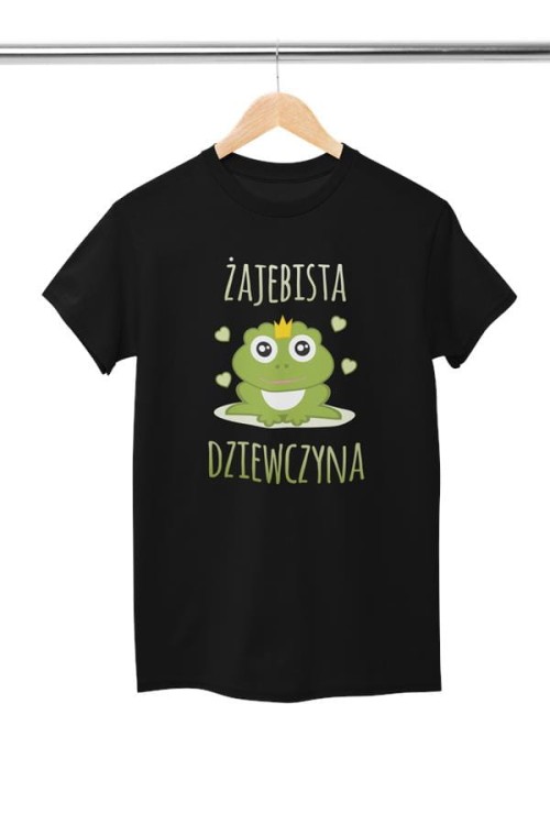 KOSZULKA DLA DZIEWCZYNY NA WALENTYNKI PREZENT ŻAJEBISTA DZIEWCZYNA KOLOR CZARNY (2).jpg