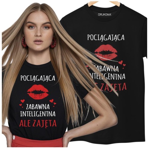 KOSZULKA DLA DZIEWCZYNY NA WALENTYNKI PREZENT POCIĄGAJĄCA ZABAWNA INTELIGENTNA ALE ZAJĘTA KOLOR CZARNY (1).jpg