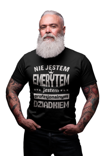 Koszulka dla Dziadka z napisem NIE JESTEM EMERYTEM jestem profesjonalnym DZIADKIEM  czarna 2.png