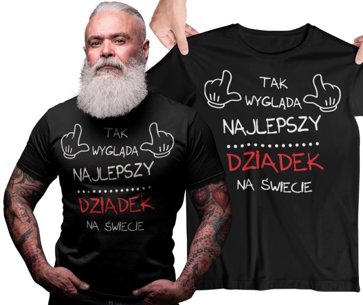 Koszulka dla DZIADKA z napisem Tak wygląda najlepszy DZIADEK na świecie.jpg
