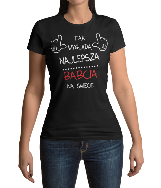 Koszulka dla babaci z napisem Tak wygląda najlepsza babacia na świecie czarna.png