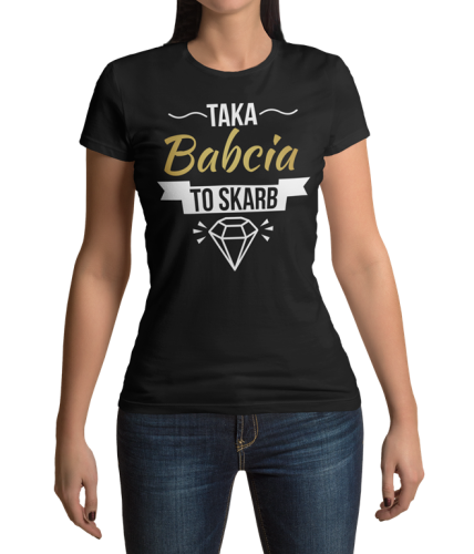 koszulka dla babaci z napisem Taka babcia to skarb czarna.png