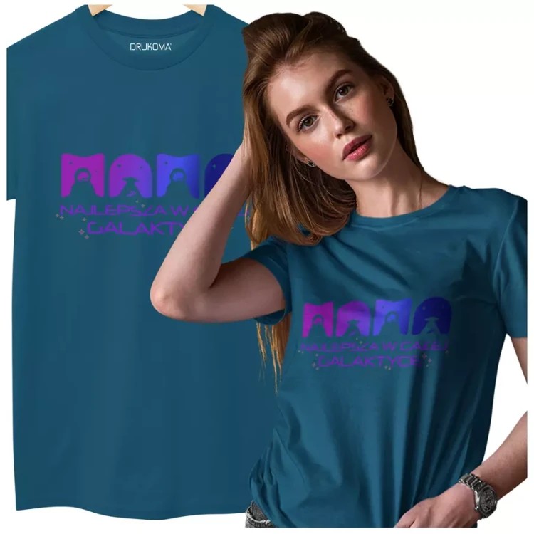 KOSZULKA dla Mamy Z KOLOROWYM NADRUKIEM na Dzień Matki MAMA najlepsza w całej galaktyce kolor petrol (2).webp