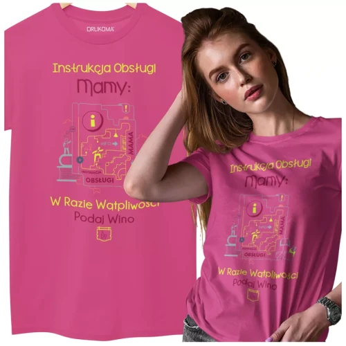 KOSZULKA dla Mamy Z KOLOROWYM NADRUKIEM na Dzień Matki Instrukcja Mamy... w razie wątpliwości podaj wino kolor różowy (6).webp
