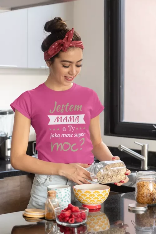 KOSZULKA dla Mamy Z KOLOROWYM NADRUKIEM na Dzień Matki Jestem mamą, a ty jaką masz super moc kolor różowy (7).webp