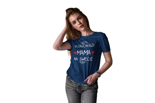 Koszulka dla Mamy na Dzień Mamy z nadrukiem Najukochańsza mama na świecie kolor granatowy (1).webp