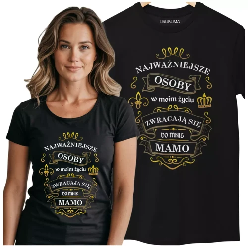 KOSZULKA dla Mamy na Dzień Matki z napisem Najważniejsze osoby w moim życiu zwracają się do mnie MAMO kolor czarny  (2).webp