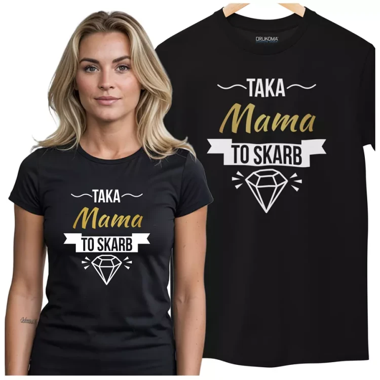 Koszulka dla Mamy na Dzień Matki z napisem Taka mama to skarb w kolorze czarnym.webp