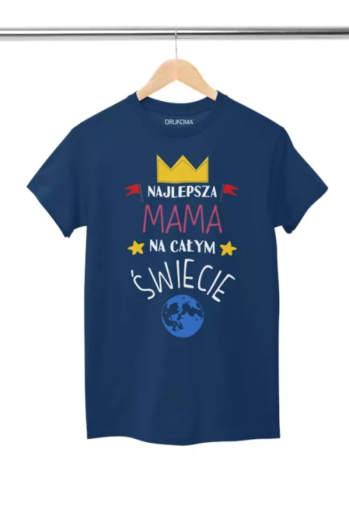 KOSZULKA dla Mamy na Dzień Matki z napisem Najlepsza mama na całym świecie kolor granatowy  (3).webp