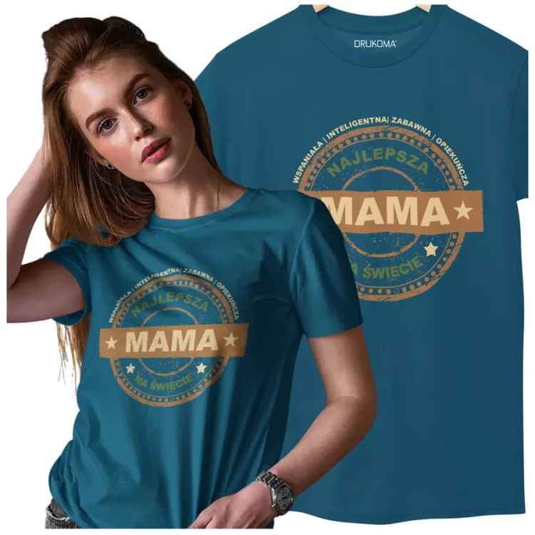 KOSZULKA dla Mamy Z KOLOROWYM NADRUKIEM na Dzień Matki WSPANIAŁA  INTELIGENTNA  ZABAWNA  OPIEKUŃCZA Najlepsza Mama na świecie kolor petrol (2).webp