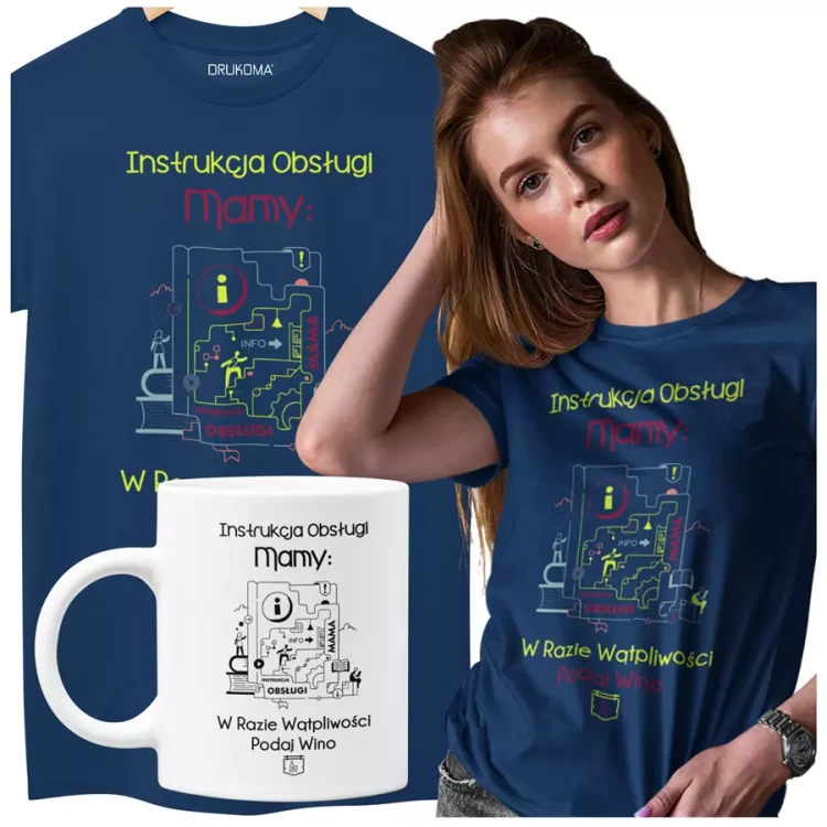 KOSZULKA Z KUBKIEM dla Mamy Z KOLOROWYM NADRUKIEM na Dzień Matki Instrukcja Mamy... w razie wątpliwości podaj wino kolor GRANATOWY.webp