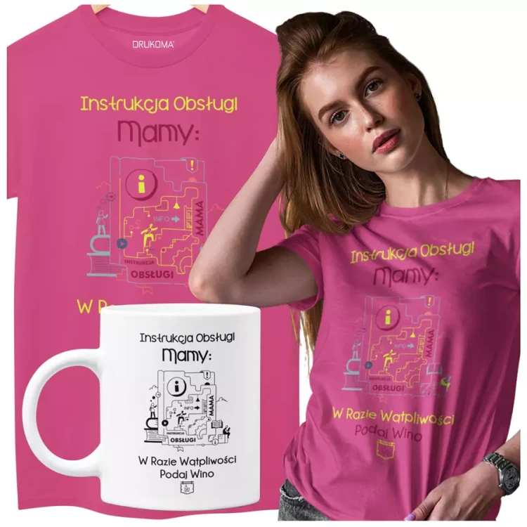 KOSZULKA Z KUBKIEM dla Mamy Z KOLOROWYM NADRUKIEM na Dzień Matki Instrukcja Mamy... w razie wątpliwości podaj wino kolor RÓŻOWY.webp