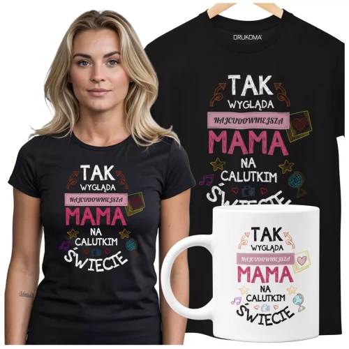KOSZULKA Z KUBKIEM dla Mamy na Dzień Matki z kolorowym nadrukiem Tak wygląda najcudowniejsza mama na calutkim świecie kolor czarny.webp