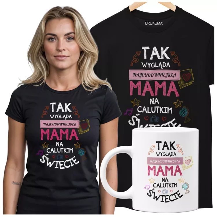 KOSZULKA Z KUBKIEM dla Mamy na Dzień Matki z kolorowym nadrukiem Tak wygląda najcudowniejsza mama na calutkim świecie kolor czarny.webp