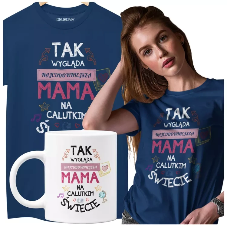 KOSZULKA Z KUBKIEM dla Mamy na Dzień Matki z kolorowym nadrukiem Tak wygląda najcudowniejsza mama na calutkim świecie kolor granatowy.webp