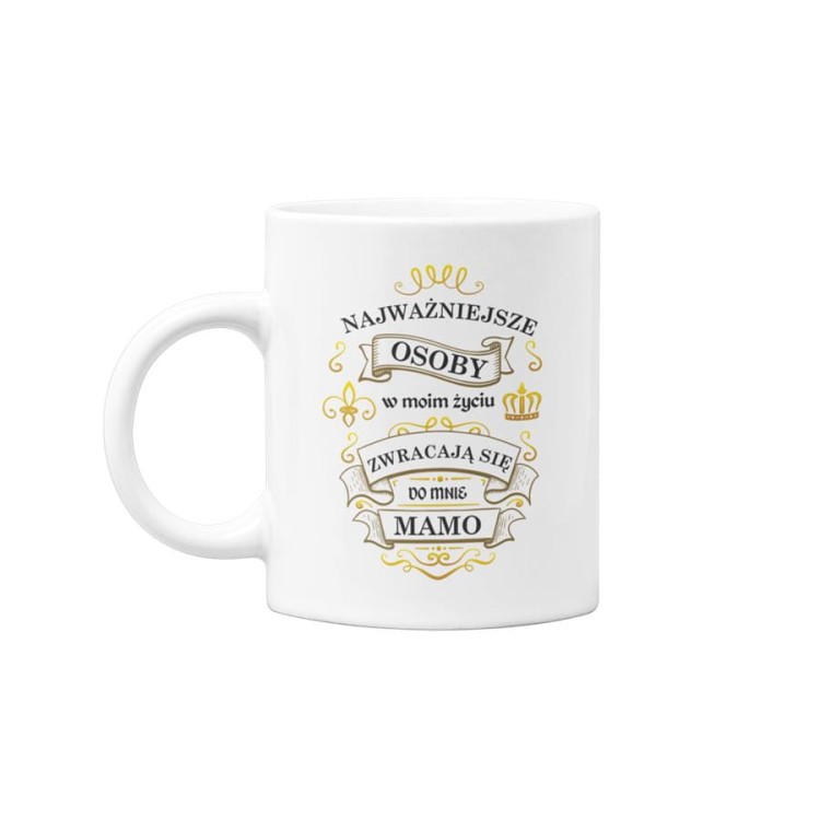 Kubek dla mamy na prezent z okazji Dnia Matki z kolorowym napisem Wszyscy znają mnie z imienia ale najważniejsi mówią do mnie mama (2).jpg