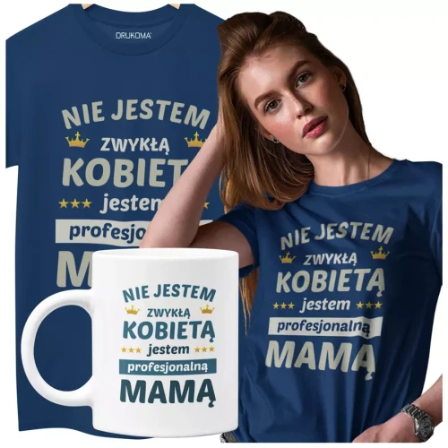 KOSZULKA Z KUBKIEM dla Mamy na Dzień Matki z kolorowym nadrukiem Nie jestem zwykłą kobietą jestem profesjonalną mamą kolor granatowy.webp