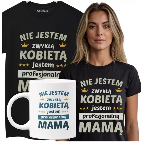 KOSZULKA Z KUBKIEM dla Mamy na Dzień Matki z kolorowym nadrukiem Nie jestem zwykłą kobietą jestem profesjonalną mamą kolor czarny.webp