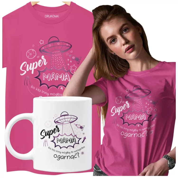 KOSZULKA Z KUBKIEM dla Mamy na Dzień Matki z kolorowym nadrukiem Super Mama, bo kto inny mógłby to ogarnąć kolor różowy.webp
