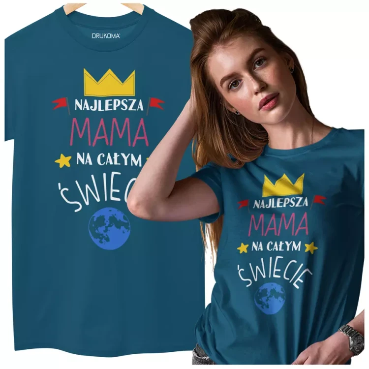 KOSZULKA dla Mamy na Dzień Matki z napisem Najlepsza mama na całym świecie kolor petrol (1).webp