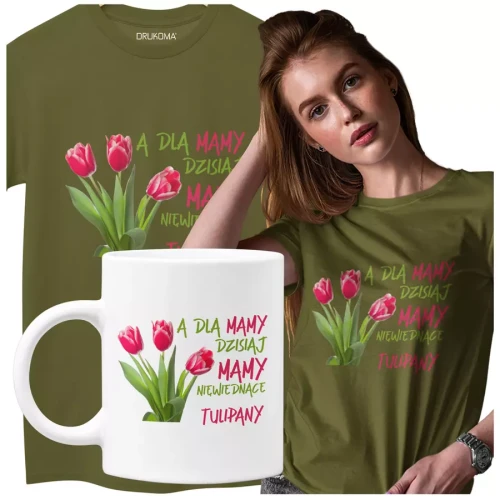 Koszulka dla Mamy na Dzień Mamy zestaw z kubkiem z nadrukiem A dla mamy dzisiaj mamy niewiędnące tulipany kolor khaki.webp