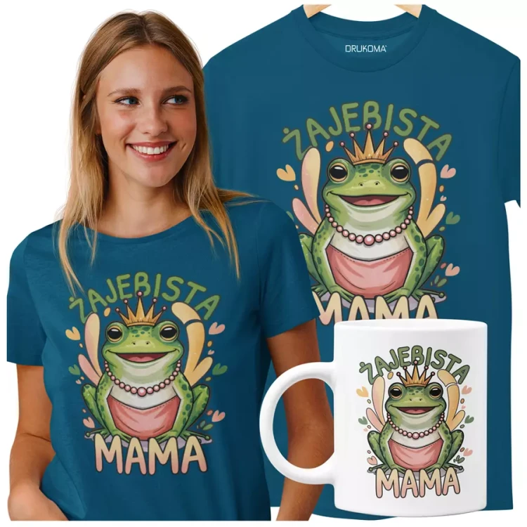 KOSZULKA Z KUBKIEM dla Mamy na Dzień Matki z napisem ŻAJEBISTA MAMA kolor petrol.webp