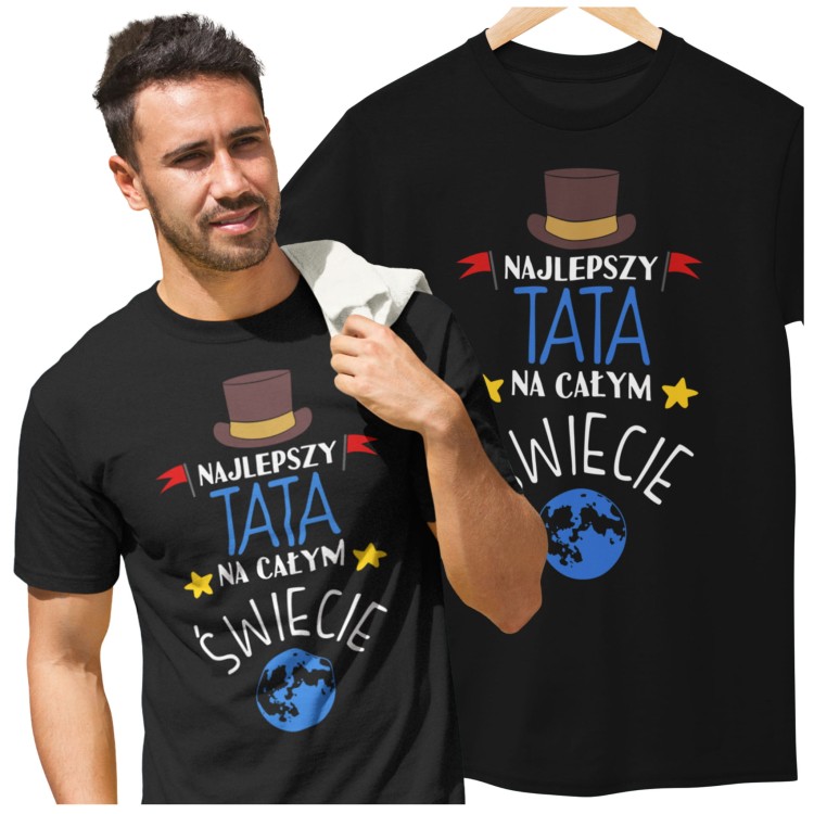 Koszulka dla TATY modny prezent na Dzień Ojca Stylowa koszulka z napisem: "Najlepszy TATA na całym świecie".