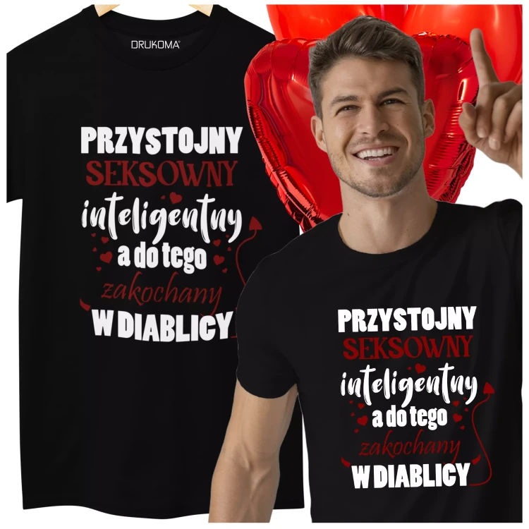 KOSZULKA NA DZIEŃ CHŁOPAKA PREZENT DLA CHŁOPAKA Z NAPISEM Przystojny, seksowny, inteligentny, a do tego zakochany w diablicy KOLOR CZARNY.webp