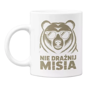 KUBEK NA DZIEŃ CHŁOPAKA PREZENT DLA CHŁOPAKA Z NAPISEM NIE DRAŻNIJ MISIA (2).webp