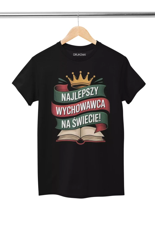 KOSZULKA ZABAWNA NA KAŻDĄ OKAZJE Z NAPISEM NAJLEPSZY WYCHOWAWCA NA ŚWIECIE (2).webp
