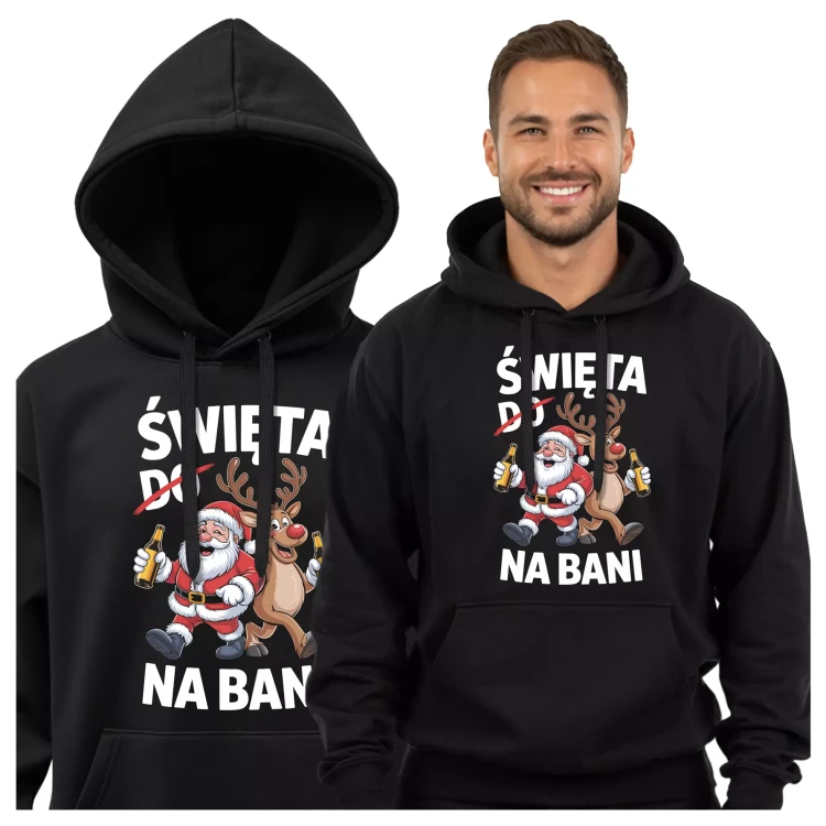 BLUZA Z KAPTUREM ŚWIĄTECZNA PREZENT MIKOŁAJKOWY Z NAPISEM ŚWIĘTA DO NA BANI (2).webp
