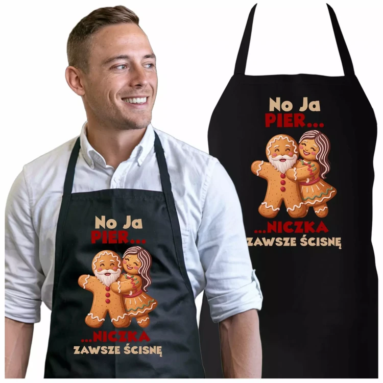 FARTUCH ŚWIATECZNY DLA MĘŻCZYZNY Z NADRUKIEM ŚMIESZNYM NAPISEM No Ja PIER... ...NICZKA ZAWSZE ŚCISNĘ (2).webp