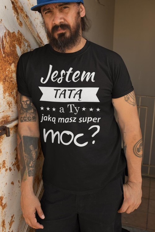 3 Koszulki dla Mamy i Taty Jestem mamą a Ty jaką masz super moc Jestem Tatą a Ty jaką masz super moc.jpg