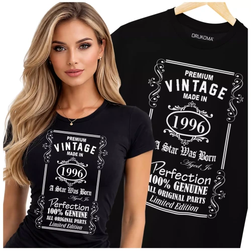 Koszulka damska dla kobiety na 30 trzydzieste urodziny z nadrukiem PREMIUM VINTAGE MADE IN 1996 A STAR WAS BORN AGED TO (4).webp