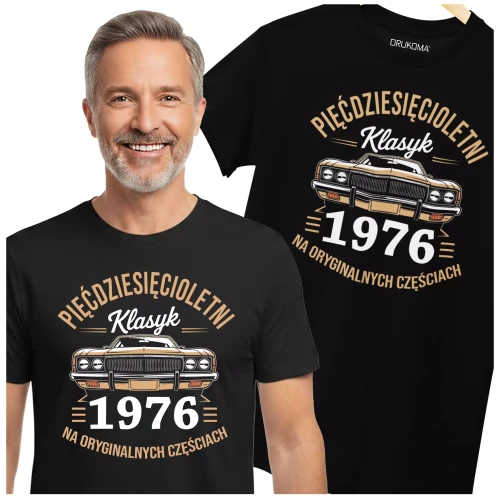 Koszulka na urodziny na 50 PIĘĆDZIESIĄTKĘ z napisem PIĘĆDZISIĘCIOLETNI KLASYK 1976 NA ORYGINALNYCH CZĘŚCIACH (5).webp